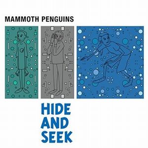MAMMOTH PENGUINS / HIDE AND SEEK (LP)
