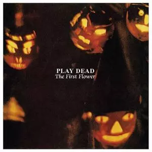 PLAY DEAD / FIRST FLOWER (2LP)