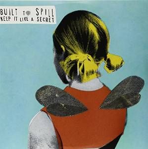 BUILT TO SPILL / ビルト・トゥ・スピル / KEEP IT LIKE A SECRE (2LP)