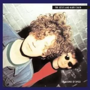 JESUS & MARY CHAIN / ジーザス&メリーチェイン / SOUNDS OF SPEED (LP)
