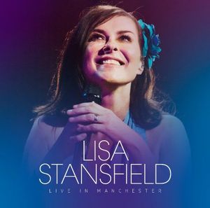 LISA STANSFIELD / リサ・スタンスフィールド / LIVE IN MANCHESTER (2CD)