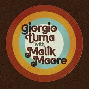 GIORGIO TUMA / ジョルジオ・トゥマ / GIORGIO TUMA WITH MALIK MOORE (7")