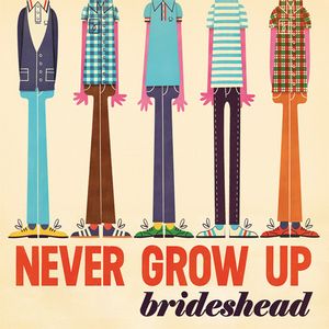 BRIDESHEAD / NEVER GROW UP (LP)