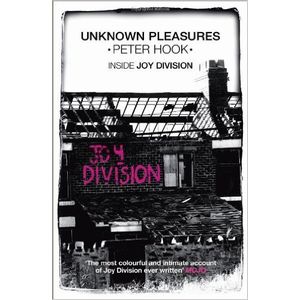 PETER HOOK / ピーター・フック / UNKNOWN PLEASURES - INSIDE JOY DIVISION - (BOOK)