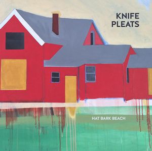 KNIFE PLEATS / HAT BARK BEACH (LP)