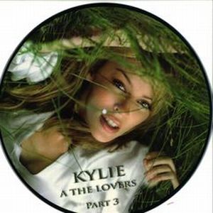 KYLIE MINOGUE / カイリー・ミノーグ / ALL THE LOVERS PART 3 (PICTURE DISC) (12")