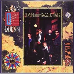 DURAN DURAN / デュラン・デュラン / SEVEN AND THE RAGGED TIGER (180G LP)