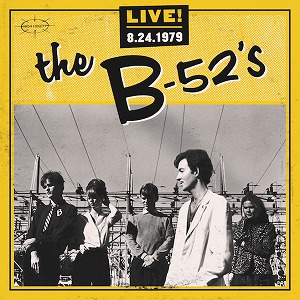 the B-52'S / LIVE 8.24.1979