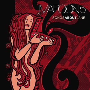 MAROON 5 / マルーン5 / SONGS ABOUT JANE (LP/180G)