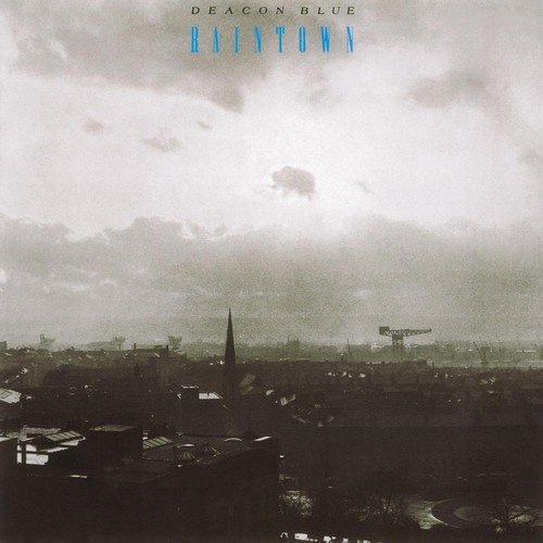 DEACON BLUE / ディーコン・ブルー / RAINTOWN (LP/180G)