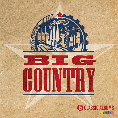 BIG COUNTRY / ビッグ・カントリー / 5 CLASSIC ALBUMS (5CD)