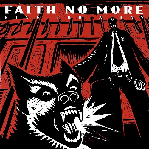 FAITH NO MORE / フェイス・ノー・モア / KING FOR A DAY...FOOL FOR A LIFETIME [DELUXE EDITION (180GRAM 2LP DELUXE EDITION)]