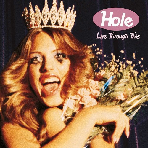 HOLE / ホール / LIVE THROUGH THIS (LP/180G)