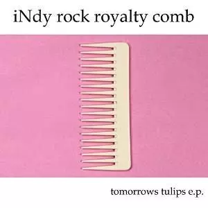 TOMORROWS TULIPS / INDY ROCK ROYALTY COMB (LP)