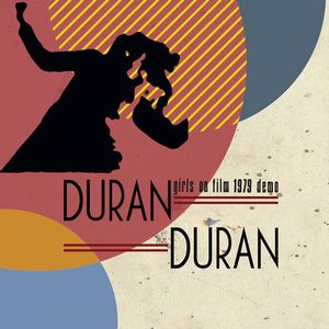 DURAN DURAN / デュラン・デュラン / GIRL ON FILT 1979 DEMO