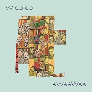 WOO / AWAAWAA (LP)