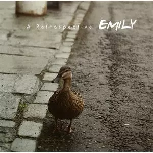 EMILY / A RETROSPECTIVE