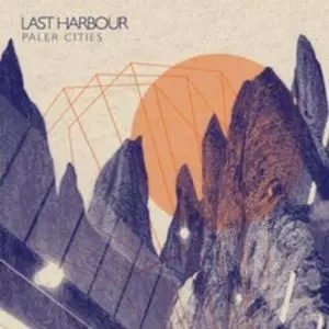 LAST HARBOUR / PALER CITIES( 7")