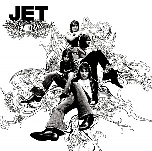 JET / ジェット / GET BORN (LP/180G)