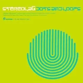 STEREOLAB / ステレオラブ / DOTS AND LOOPS (2LP)
