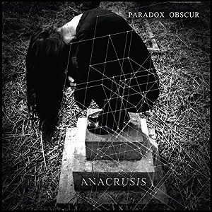 PARADOX OBSCUR / ANACRUSIS (LP)