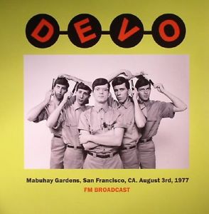 DEVO / ディーヴォ / MABUHAY GARDENS, SAN FRANCISCO, CA. AUGUST 3RD 1977 FM BROADCAST (LP)