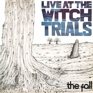 THE FALL / ザ・フォール / LIVE AT THE WITCH TRIALS (LP)