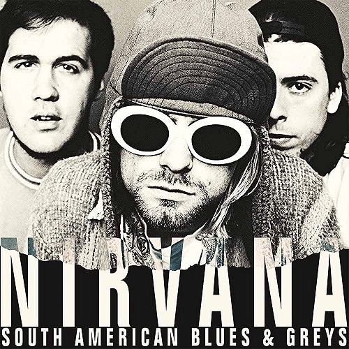 NIRVANA / ニルヴァーナ / SOUTH AMERICAN BLUES & GREYS - BUENOS AIRES 1993 (2LP/COLOUR VINYL)