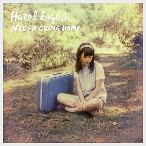 HAZEL ENGLISH / ヘイゼル・イングリッシュ / NEVER GOING HOME (12")