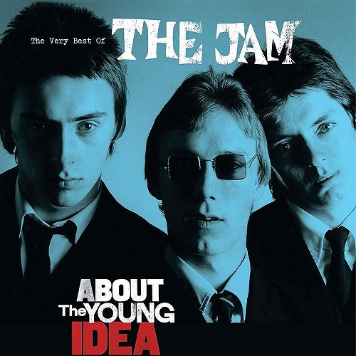 ジャム / ABOUT THE YOUNG IDEA: THE VERY BEST OF THE JAM (3LP/REMASTERED)