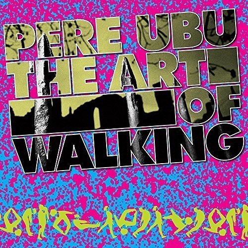 PERE UBU / ペル・ウブ / THE ART OF WALKING (LP)