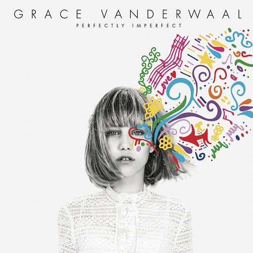 GRACE VANDERWAAL / グレース・ヴァンダーウォール / PERFECTLY IMPERFECT (EP)