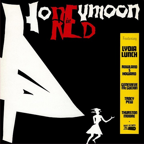 LYDIA LUNCH / リディア・ランチ / HONEYMOON IN RED (LP)