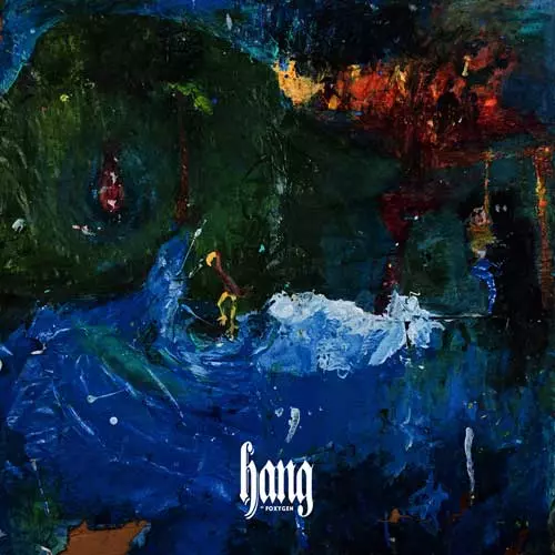 FOXYGEN / フォクシジェン / HANG (LP/GREEN VINYL)