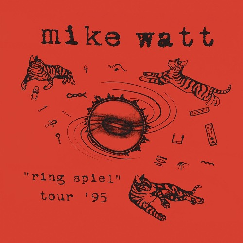 MIKE WATT / マイク・ワット / “RING SPIEL” TOUR '95 (2LP)