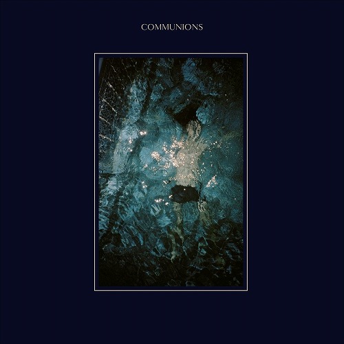 COMMUNIONS / コミュニオンズ / BLUE (LP)