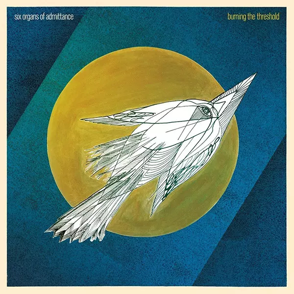 SIX ORGANS OF ADMITTANCE / シックス・オルガンズ・オブ・アドミッタンス / BURNING THE THRESHOLD (LP)