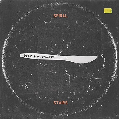 SPIRAL STAIRS / スパイラル・ステアーズ / DORIS & THE DAGGERS
