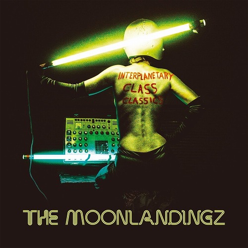 MOONLANDINGZ / ムーンランディングズ / INTERPLANETARY CLASS CLASSICS  (LP)