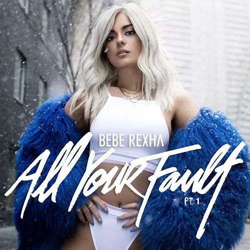 All Your Fault Part 1/Bebe Rexha：未開封CD ALL YOUR FAULT PART 1. /BEBE REXHA/ビービー・レクサ｜ROCK / POPS