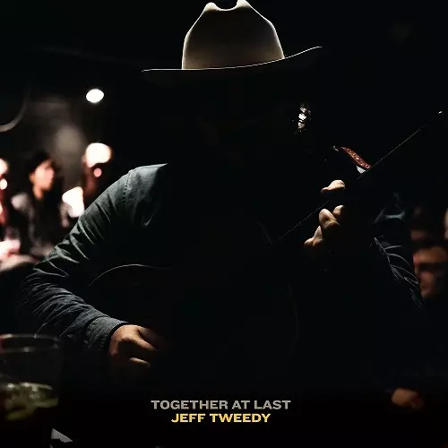 TOGETHER AT LAST (LP/180G) /JEFF TWEEDY/ジェフ・トゥイーディー