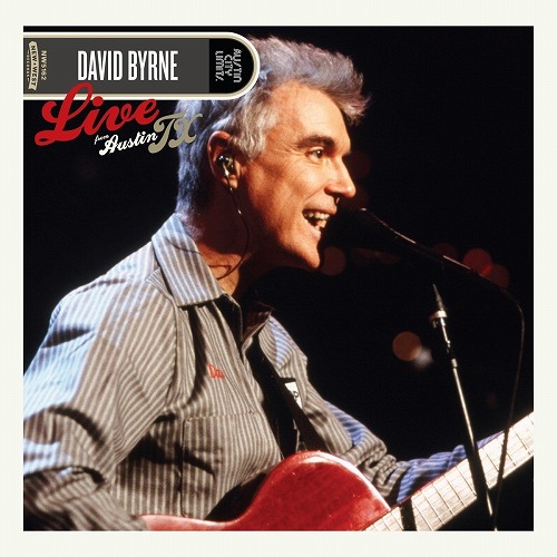DAVID BYRNE / デヴィッド・バーン / LIVE FROM AUSTIN, TX (CD+DVD)
