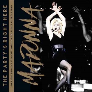 MADONNA / マドンナ / THE PARTY'S RIGHT HERE (2LP)