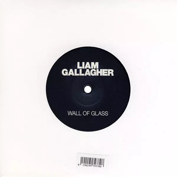 LIAM GALLAGHER / リアム・ギャラガー / WALL OF GLASS (7")