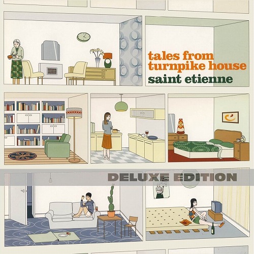 SAINT ETIENNE / セイント・エティエンヌ / TALES FROM TURNPIKE HOUSE (2CD/REMASTER/DELUXE EDITION)