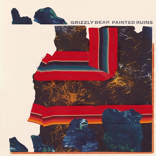 GRIZZLY BEAR / グリズリー・ベア / PAINTED RUINS (2LP/180G)