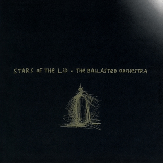 STARS OF THE LID / BALLASTED ORCHESTRA (LP)