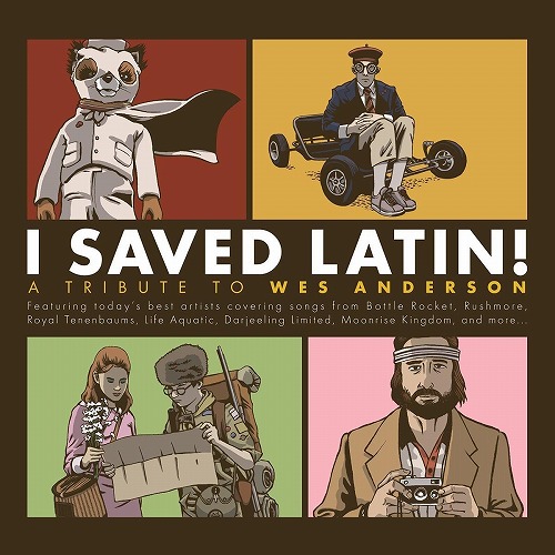 V.A. / I SAVED LATIN! A TRIBUTE TO WES ANDERSON (2LP/TRANSLUCENT GOLD/RED VINYL)
