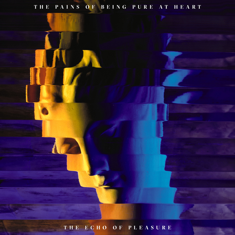 PAINS OF BEING PURE AT HEART / ペインズ・オブ・ビーイング・ピュア・アット・ハート / THE ECHO OF PLEASURE