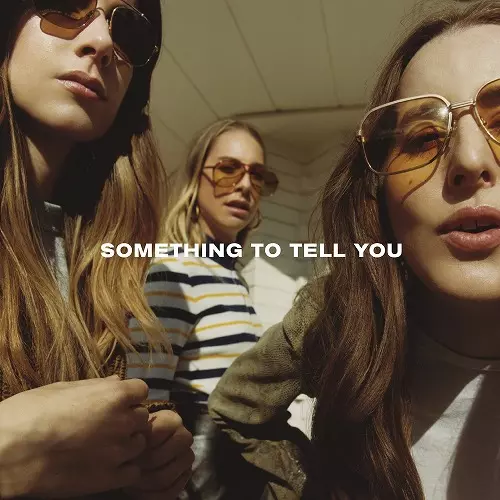 HAIM / ハイム / SOMETHING TO TELL YOU [2LP] 